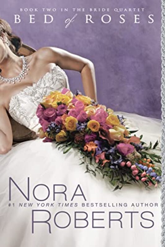Book cover for "Bed of Roses" by Nora Roberts