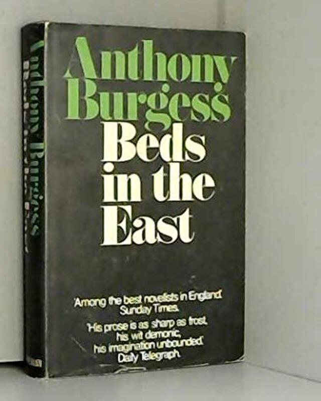 Book cover for "Beds in the East" by Anthony Burgess