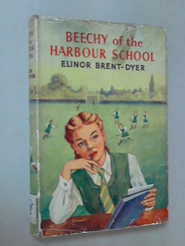 Book cover for "Beechy of the Harbour School" by Elinor M Brent Dyer