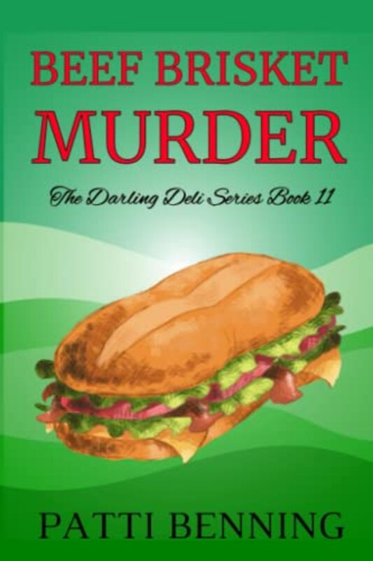 Book cover for "Beef Brisket Murder" by Patti Benning