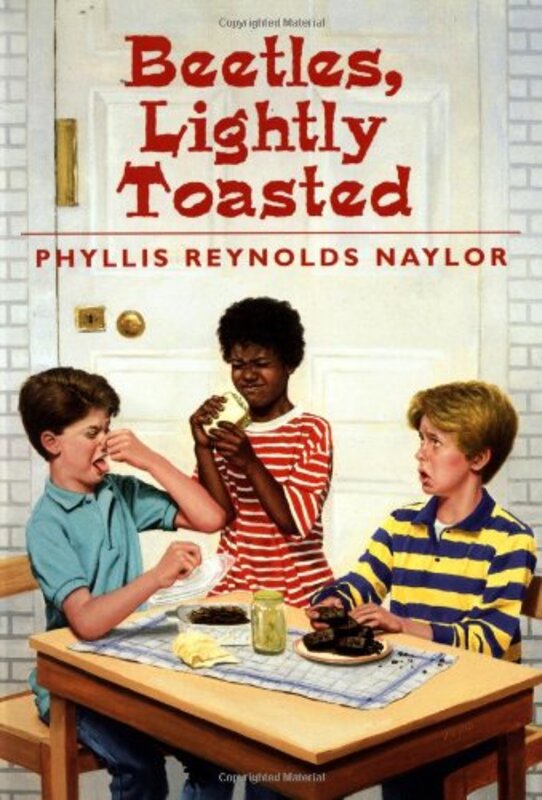 Book cover for "Beetles, Lightly Toasted" by Phyllis Reynolds Naylor