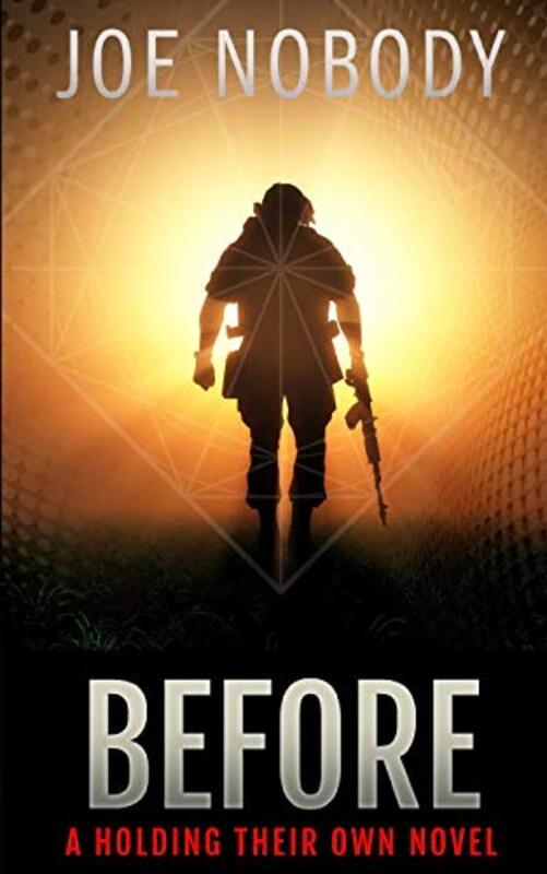 Book cover for "Before" by Joe Nobody