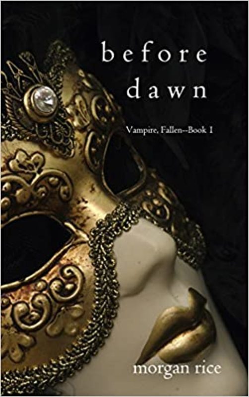 Book cover for "Before Dawn" by Morgan Rice