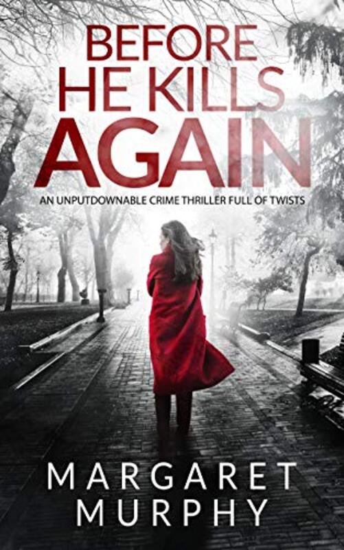 Book cover for "Before He Kills Again" by Ashley Dyer