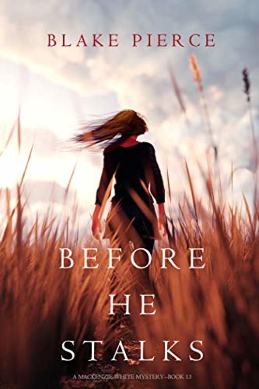Book cover for "Before He Stalks" by Stella Gold