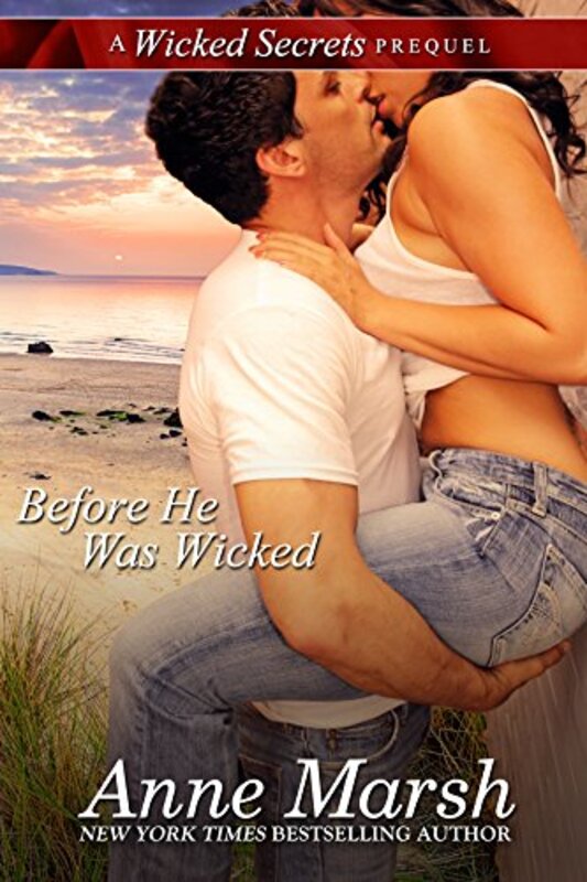 Book cover for "Before He Was Wicked" by Anne Marsh