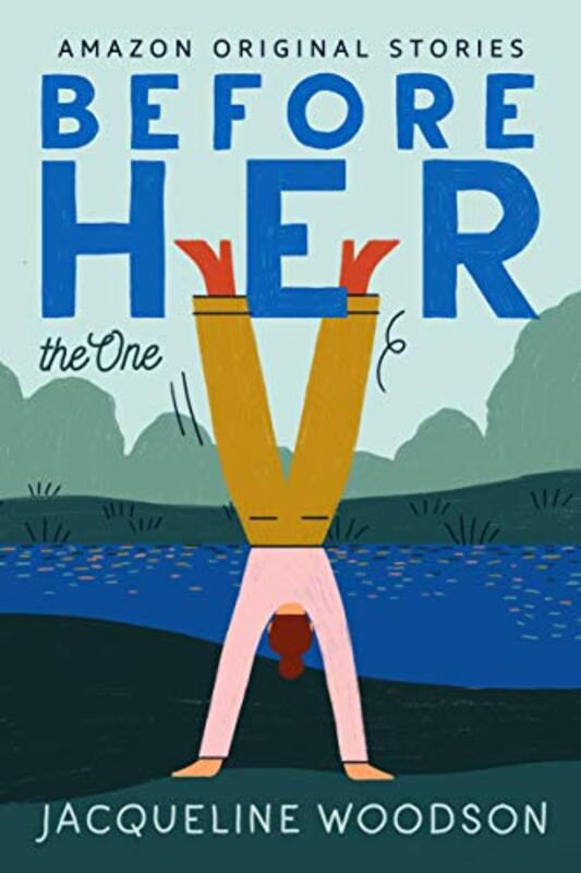 Book cover for "Before Her" by Jacqueline Woodson