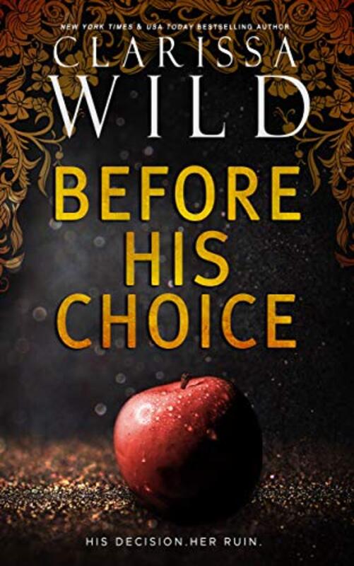 Book cover for "Before His Choice" by Clarissa Wild