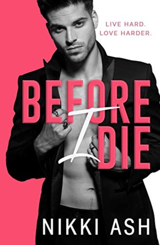 Book cover for "Before I Die" by Nikki Ash