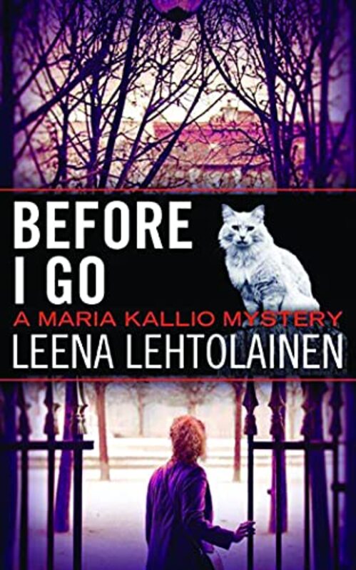 Book cover for "Before I Go" by Leena Lehtolainen