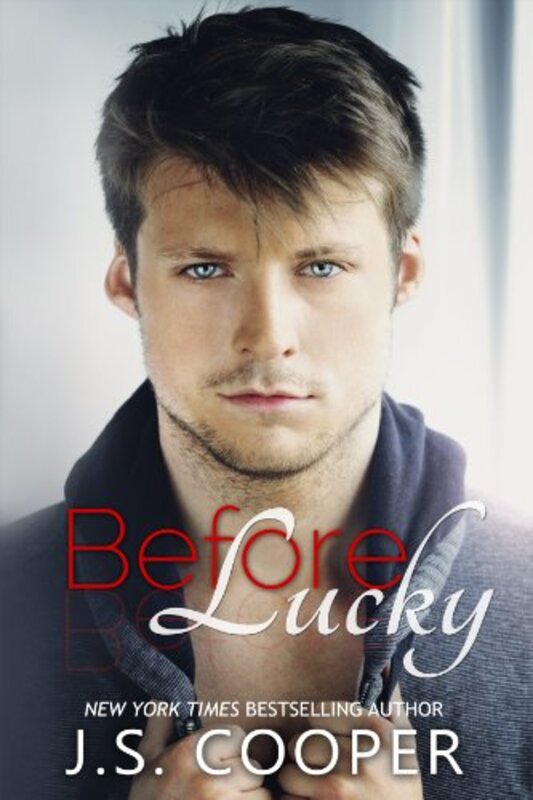 Book cover for "Before Lucky" by JS Cooper