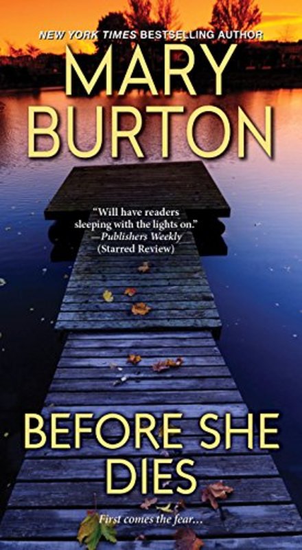 Book cover for "Before She Dies" by Mary Burton