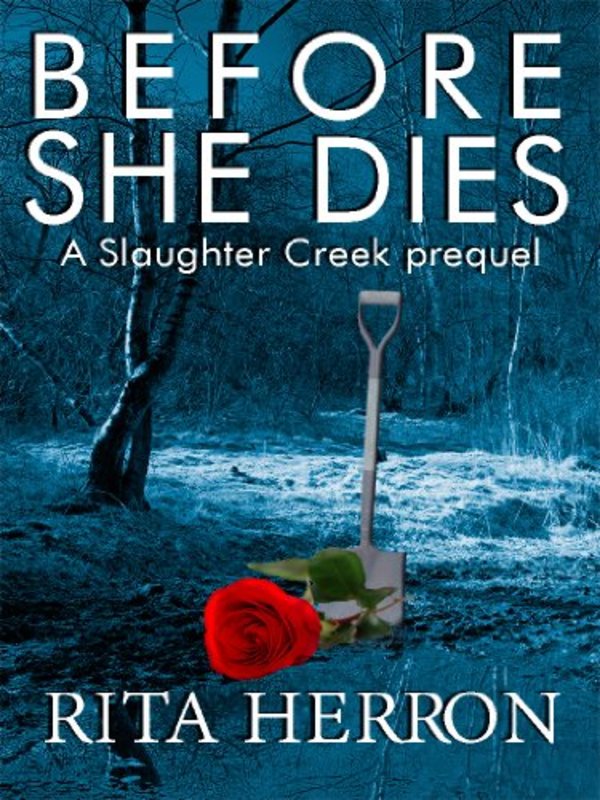 Book cover for "Before She Dies" by Rita Herron