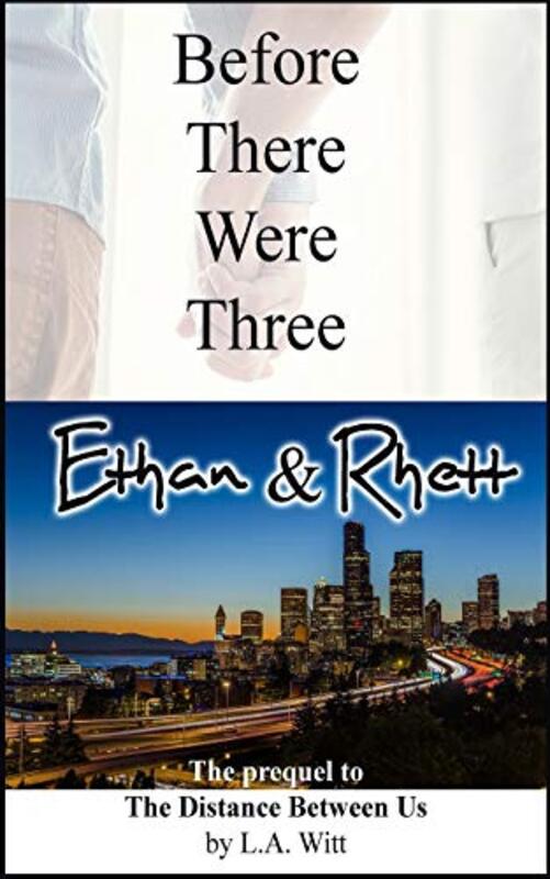 Book cover for "Before There Were Three" by LA Witt