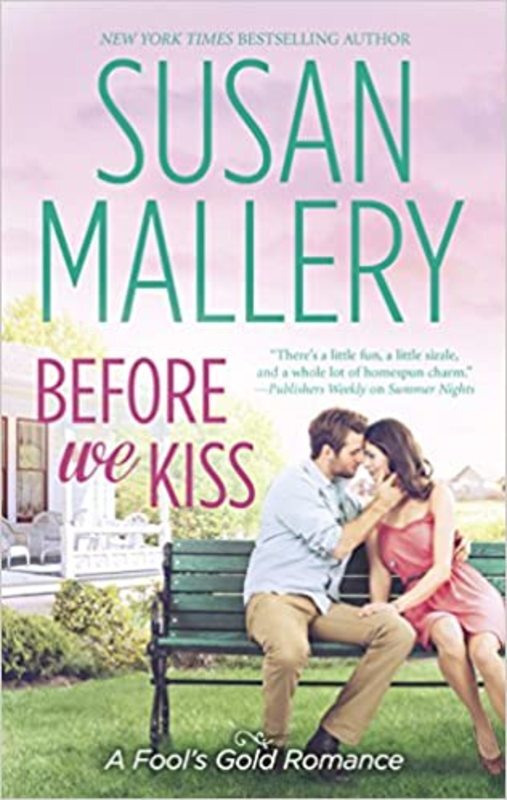 Book cover for "Before We Kiss" by Susan Mallery