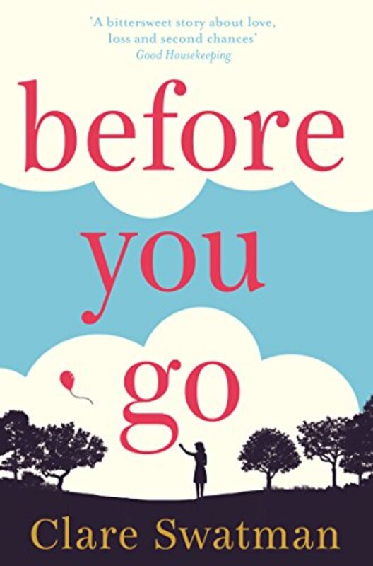 Book cover for "Before You Go" by Clare Swatman