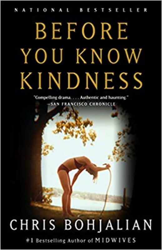 Book cover for "Before You Know Kindness" by Chris Bohjalian