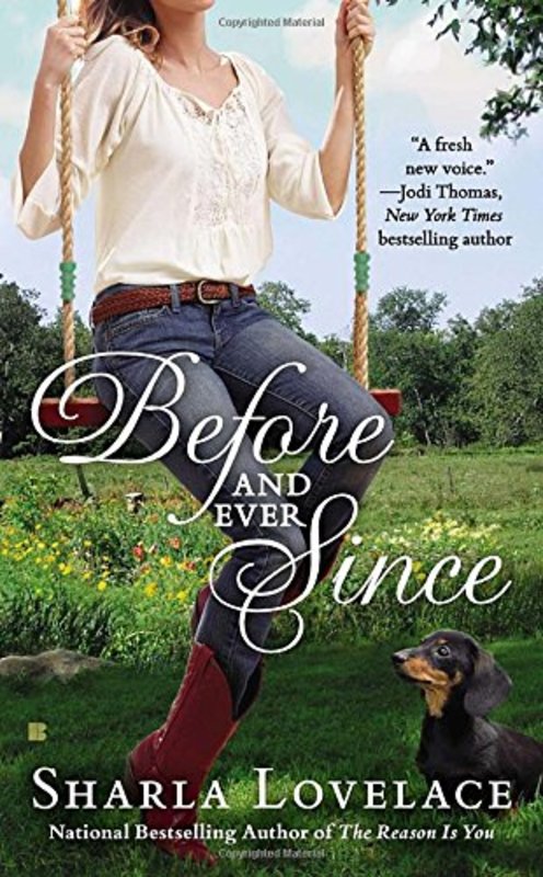 Book cover for "Before and Ever Since" by Sharla Lovelace