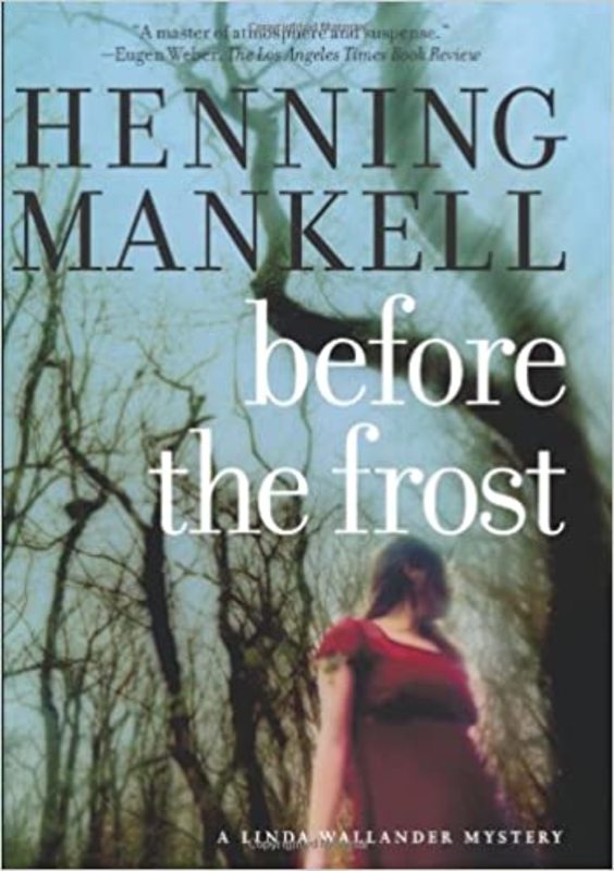 Book cover for "Before the Frost" by Henning Mankell