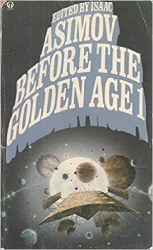 Book cover for "Before the Golden Age 1" by Isaac Asimov