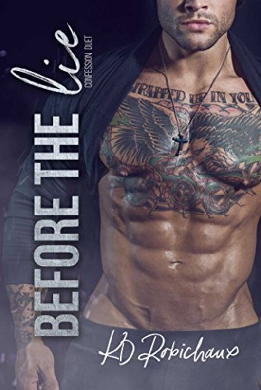 Book cover for "Before the Lie" by KD Robichaux