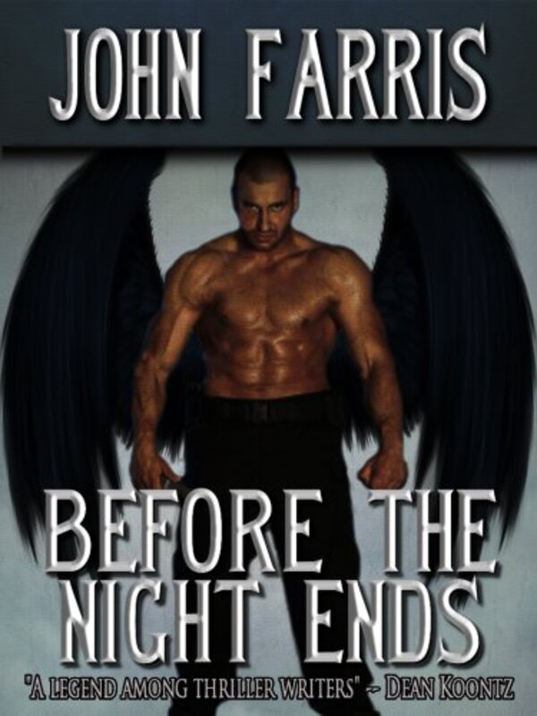 Book cover for "Before the Night Ends" by John Farris