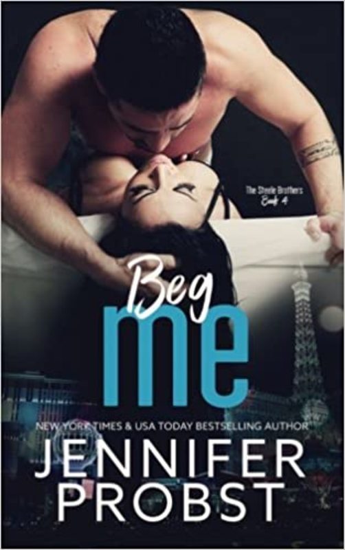 Book cover for "Beg Me" by Jennifer Probst