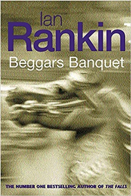 Book cover for "Beggars Banquet" by Ian Rankin