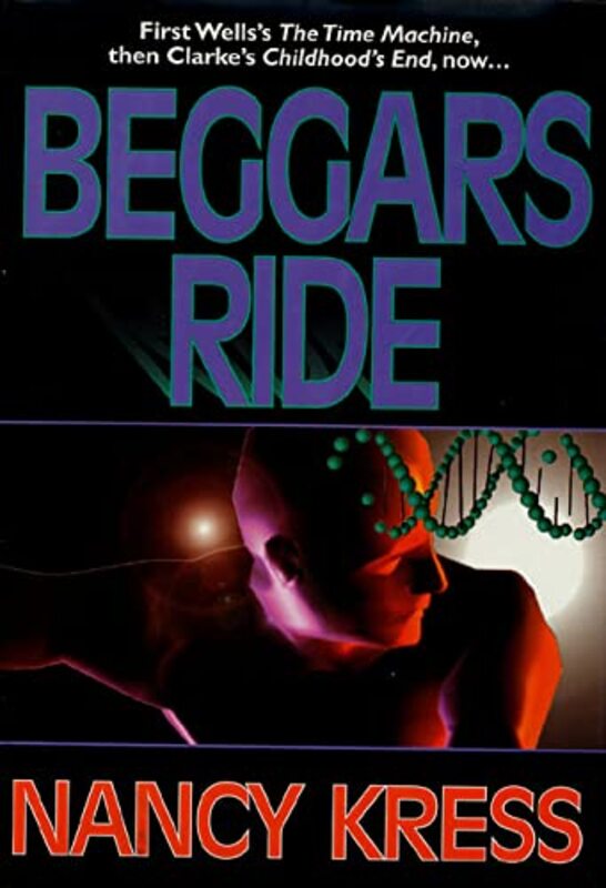 Book cover for "Beggars Ride" by Nancy Kress