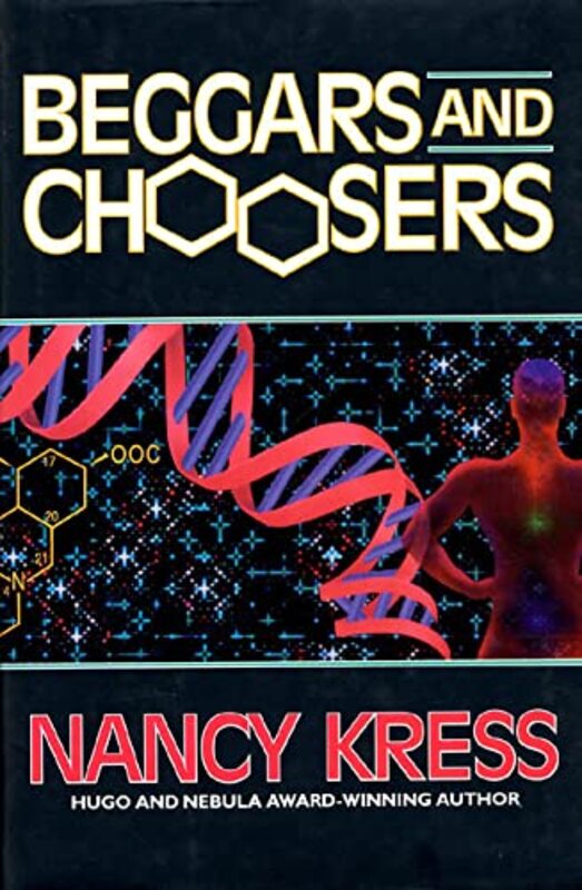 Book cover for "Beggars and Choosers" by Nancy Kress