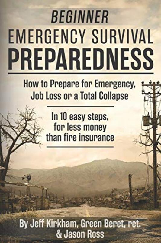Book cover for "Beginner Emergency Survival Preparedness" by Jeff Kirkham
