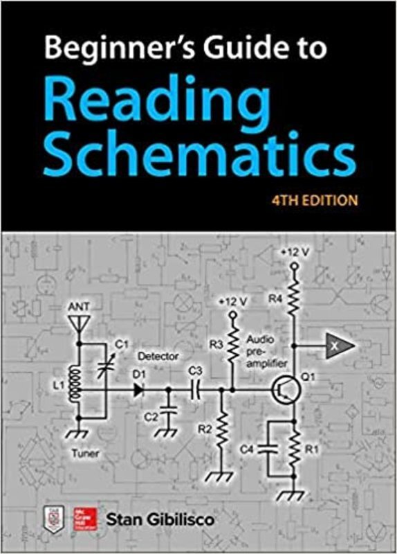 Book cover for "Beginner's Guide to Reading Schematics" by Stan Gibilisco
