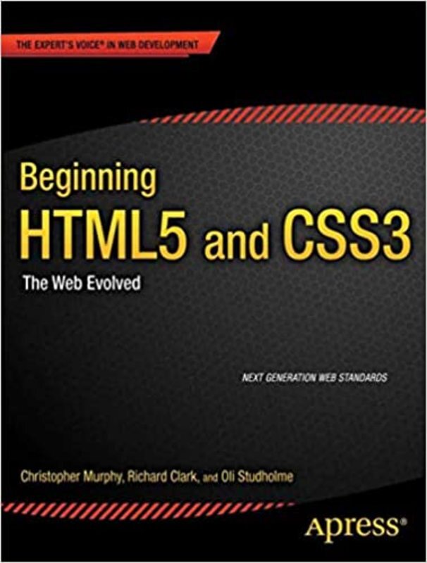 Book cover for "Beginning HTML5 and CSS3" by Christopher Murphy