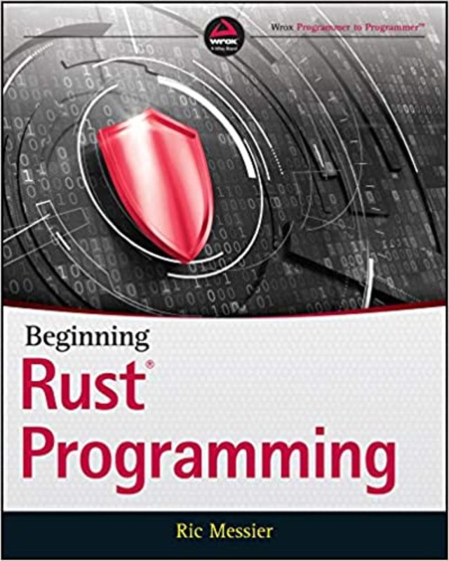 Book cover for "Beginning Rust Programming" by Ric Messier