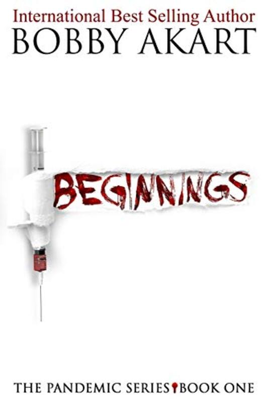 Book cover for "Beginnings" by Bobby Akart