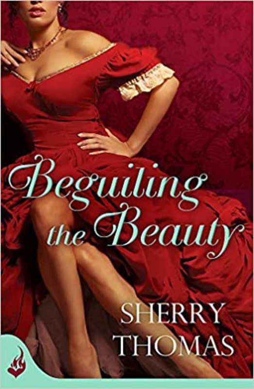 Book cover for "Beguiling the Beauty" by Sherry Thomas