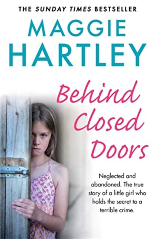 Book cover for "Behind Closed Doors" by Maggie Hartley