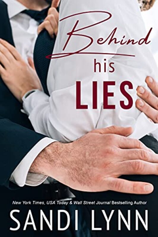 Book cover for "Behind His Lies" by Sandi Lynn