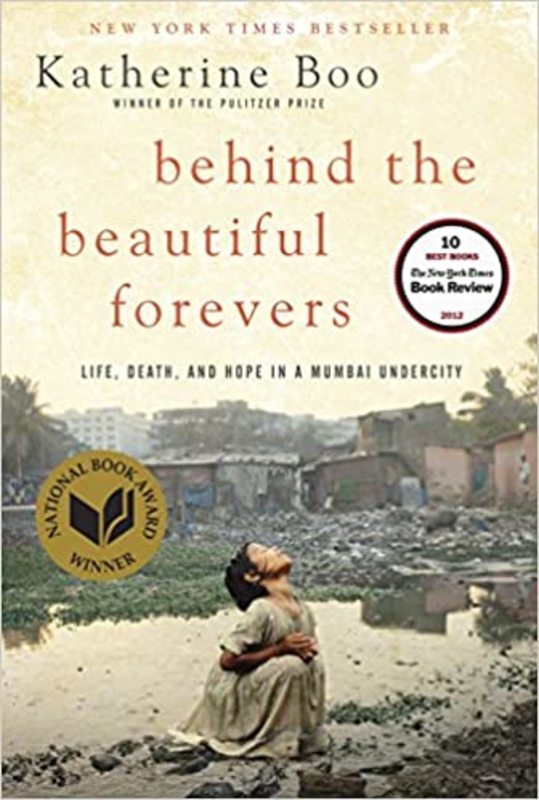 Book cover for "Behind the Beautiful Forevers" by Katherine Boo