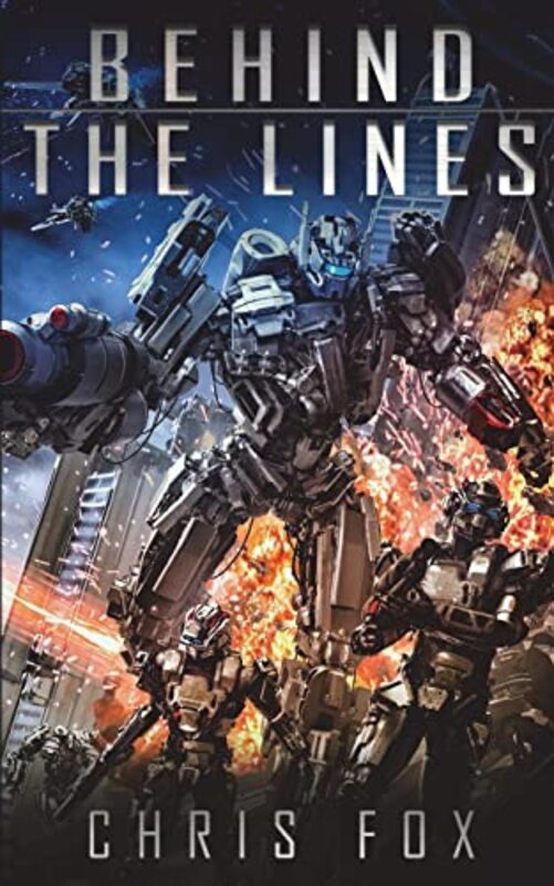 Book cover for "Behind the Lines" by Chris Fox