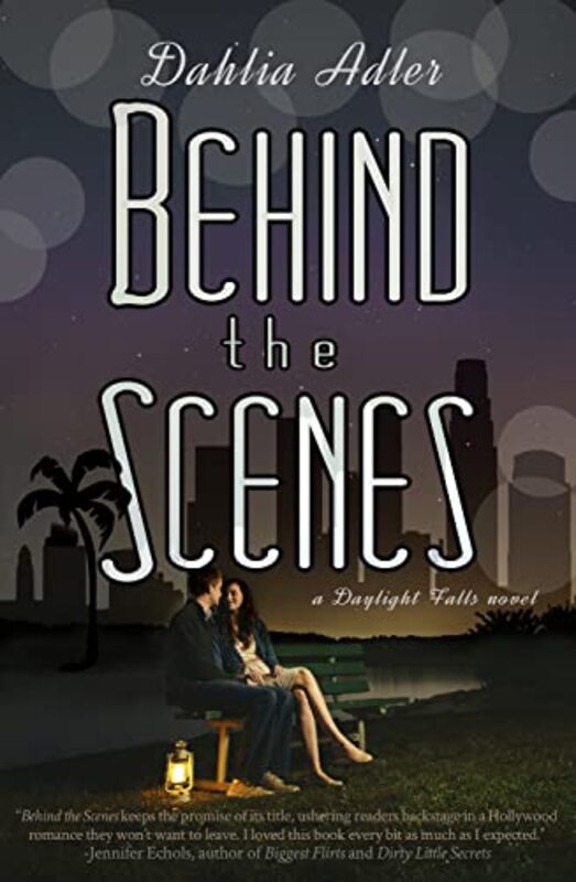 Book cover for "Behind the Scenes" by Dahlia Adler