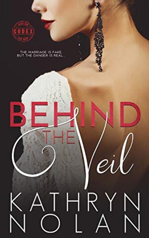Book cover for "Behind the Veil" by Kathryn Nolan