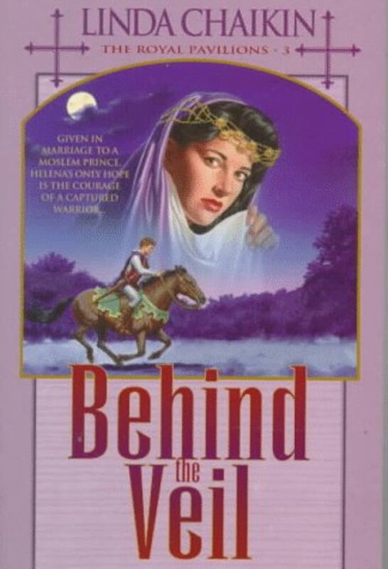 Book cover for "Behind the Veil" by Linda Chaikin