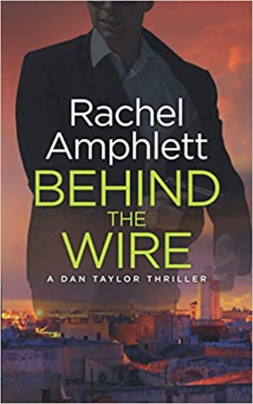Book cover for "Behind the Wire" by Rachel Amphlett