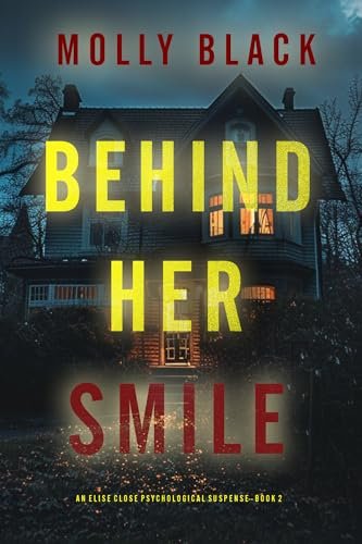 Book cover for "Behind Her Smile" by Molly Black