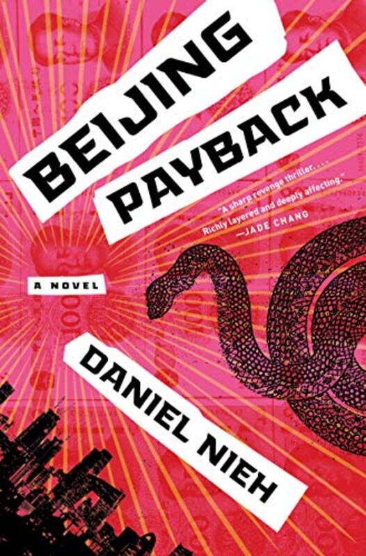 Book cover for "Beijing Payback" by Daniel Nieh