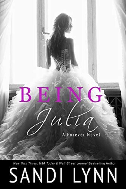 Book cover for "Being Julia" by Sandi Lynn