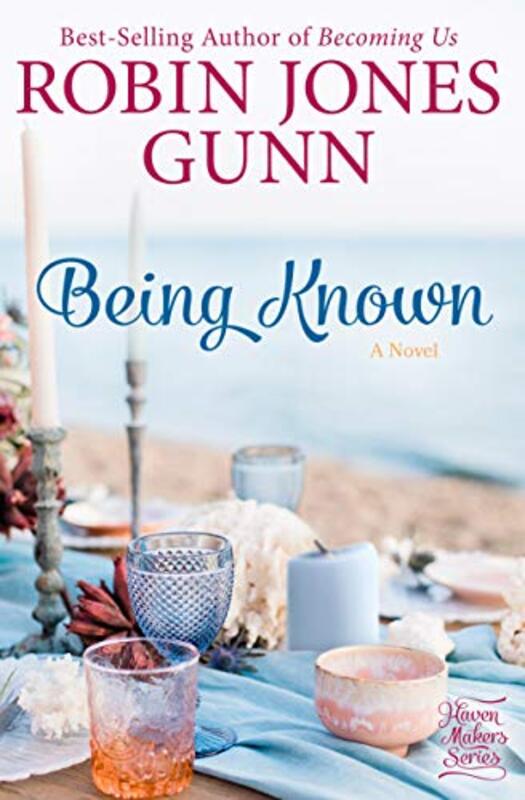 Book cover for "Being Known" by Robin Jones Gunn