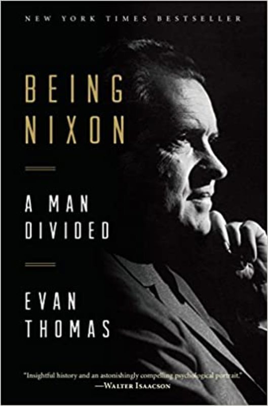 Book cover for "Being Nixon" by Evan Thomas