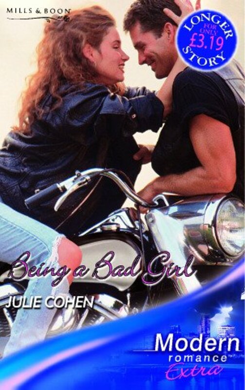 Book cover for "Being a Bad Girl" by Julie Cohen